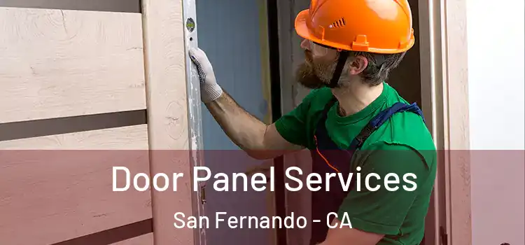  Door Panel Services San Fernando - CA