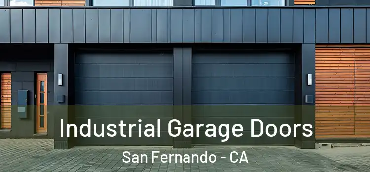  Industrial Garage Doors San Fernando - CA