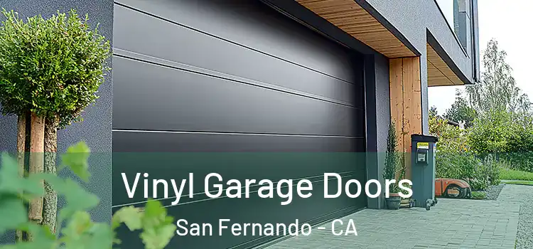  Vinyl Garage Doors San Fernando - CA